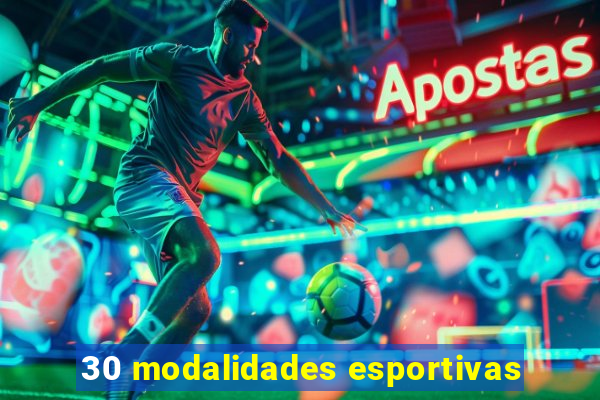 30 modalidades esportivas